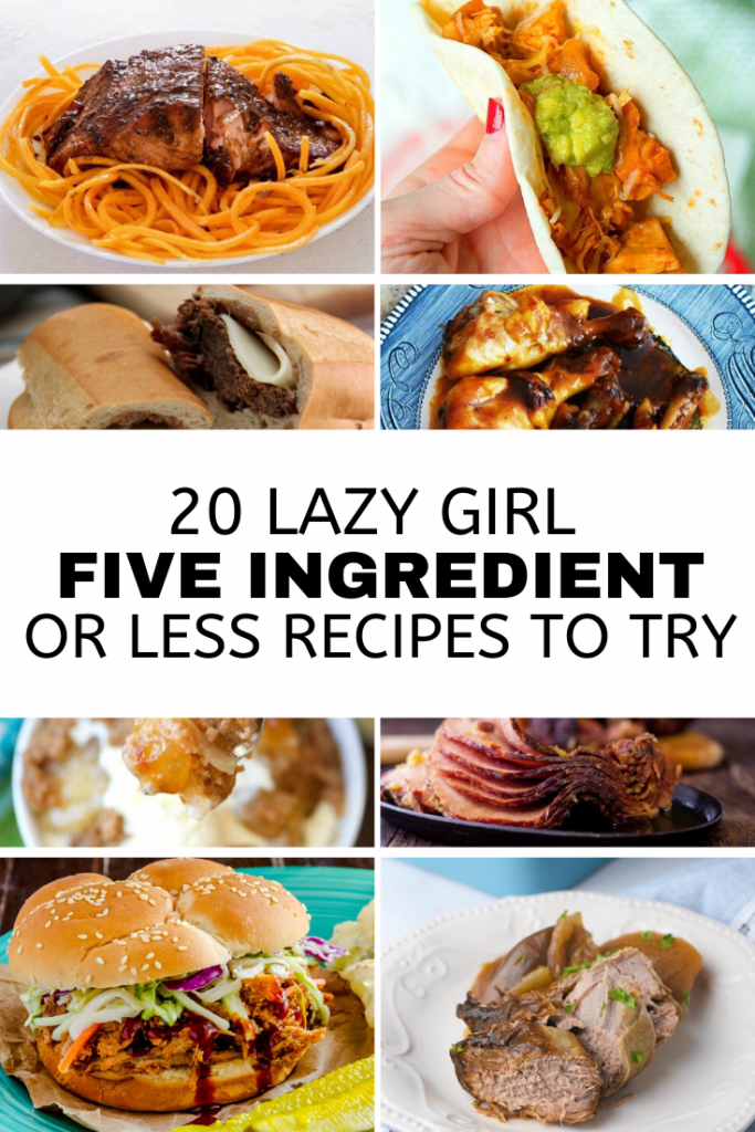 collage of 20 lazy girl 5 ingredients