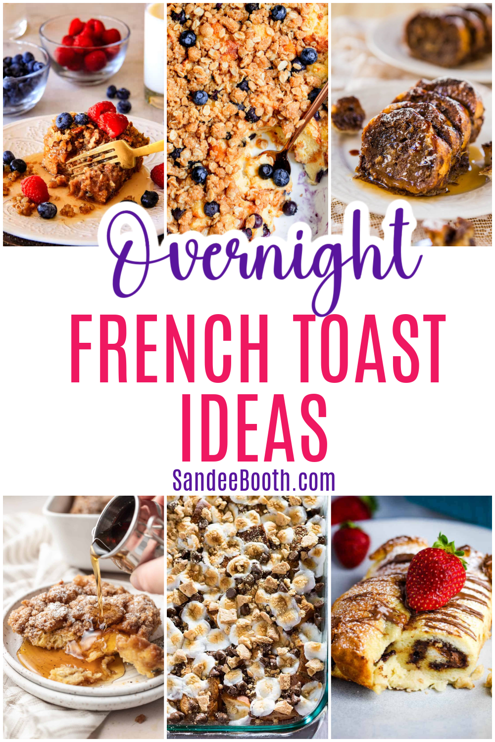 Overnight French Toast Ideas