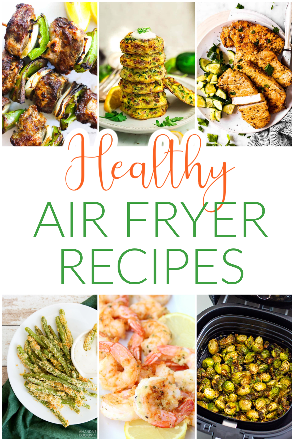 collage of Healthy Air Fryer Recipes
